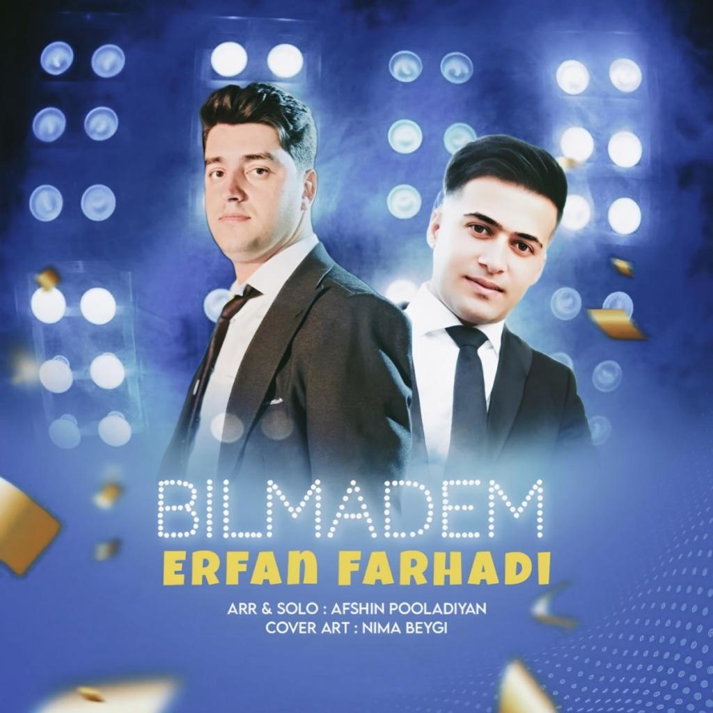عرفان فرهادی - بیلمدم