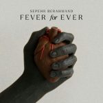 سپهر برهمند Fever For Ever