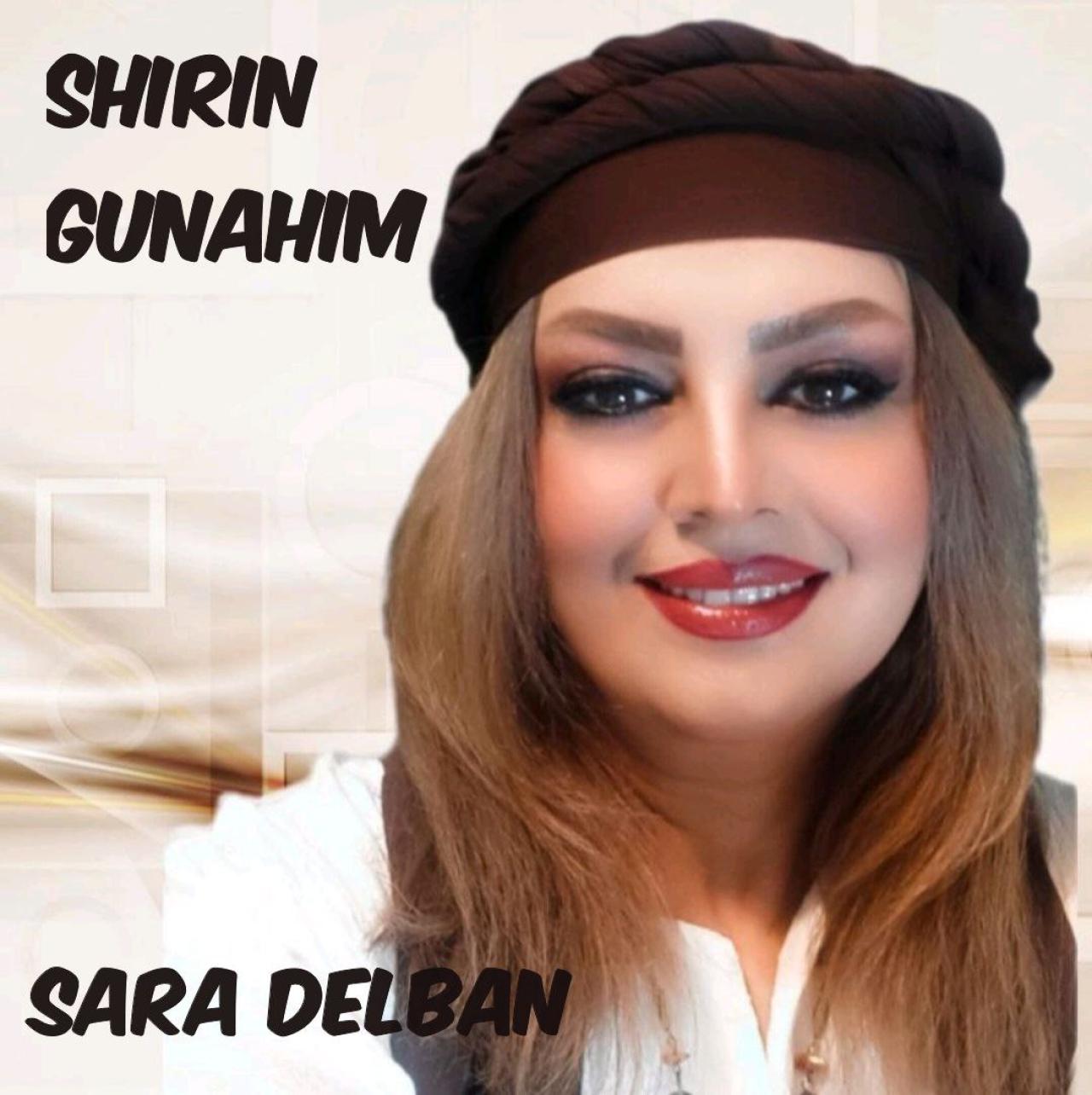 سارا دلبان - شیرین گوناهیم
