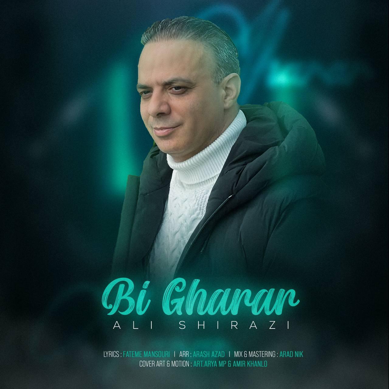 علی شیرازی - بی قرار