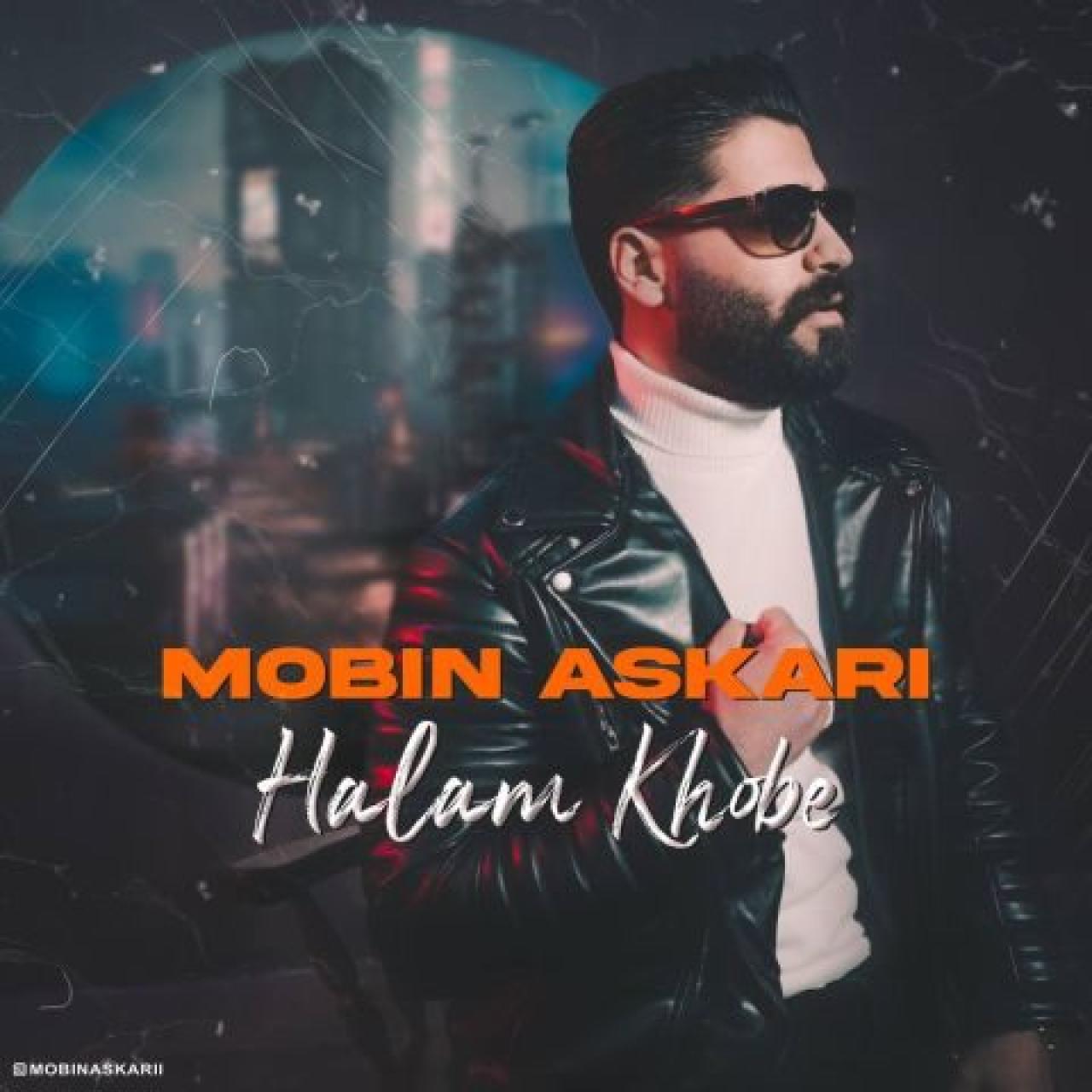 مبین عسکری - حالم خوبه