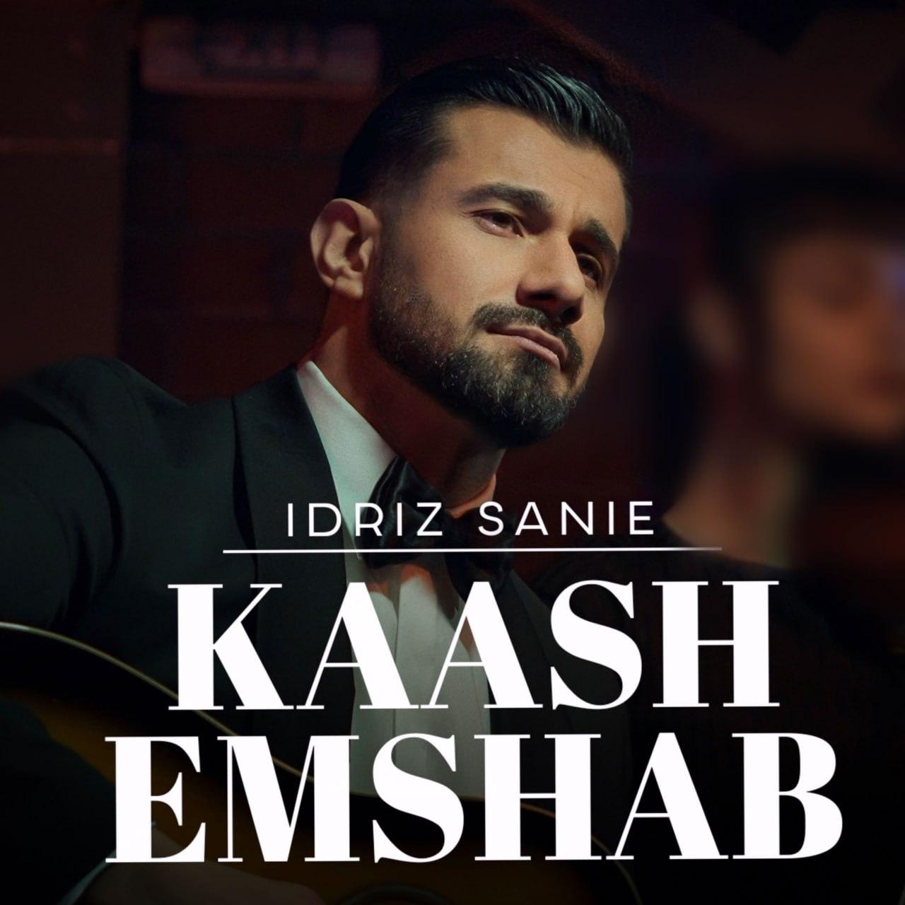 Idriz Sanie - کاش امشب