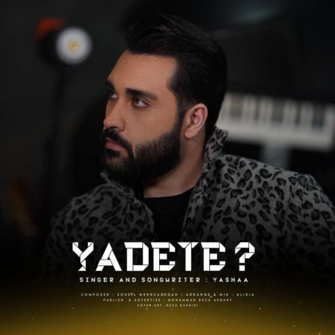 یاشا - یادته