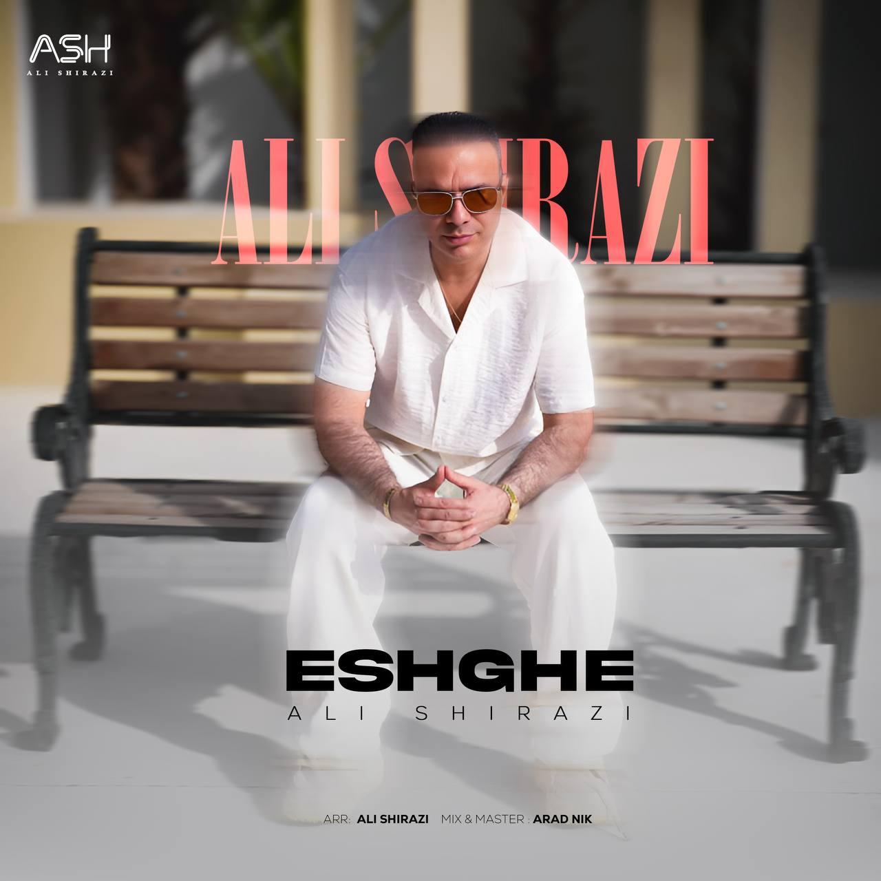 علی شیرازی - عشقه