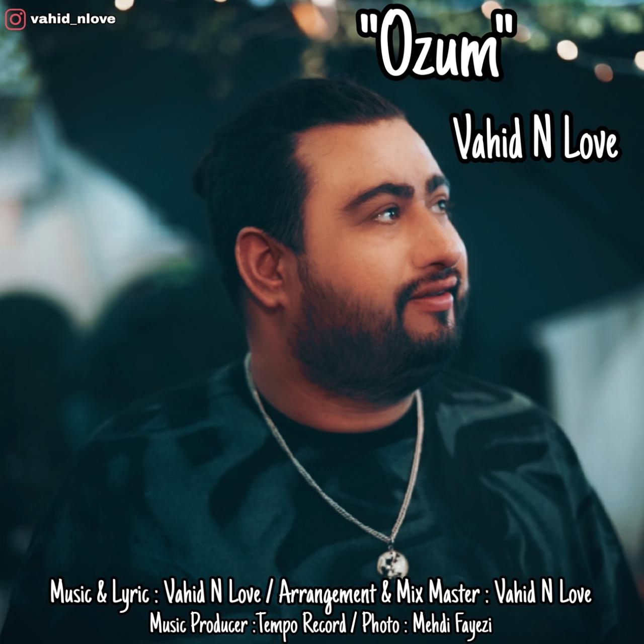 وحید ان لاو - اوزوم