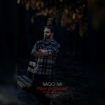 مانی انجم شعاع نگو نه